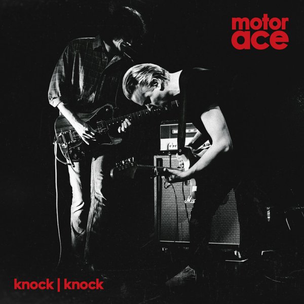 Motor Ace Knock Knock