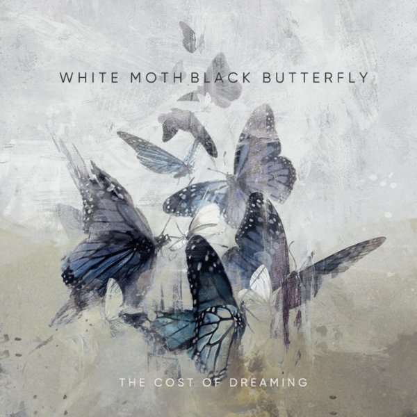 white moth black butterfly the cost of dreaming